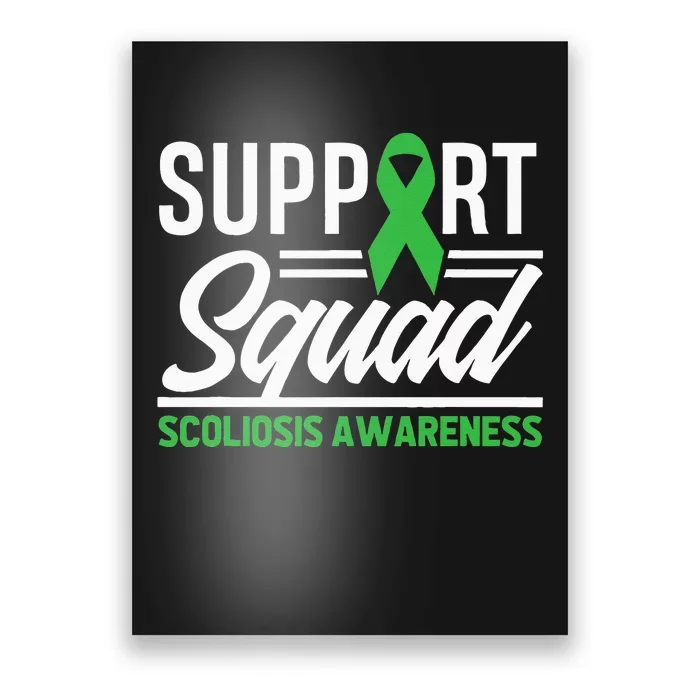 Scoliosis Warrior Support Squad Scoliosis Awareness Poster