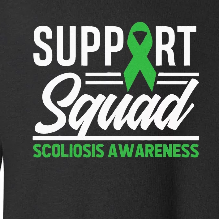 Scoliosis Warrior Support Squad Scoliosis Awareness Toddler Sweatshirt