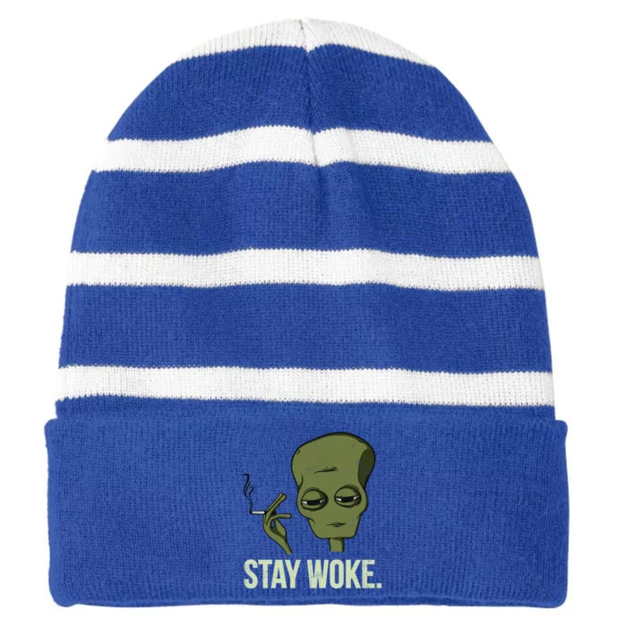 Stay Woke Smoking Alien Funny Chilled Aware Gift Striped Beanie with Solid Band