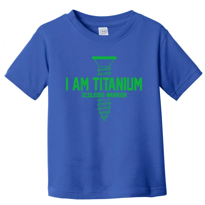 Scoliosis Warrior Scoliosis Awareness Green Ribbon Support Gift Toddler T-Shirt