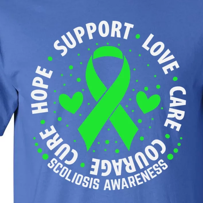 Scoliosis Warrior Survivor Green Ribbon Scoliosis Awareness Gift Tall T-Shirt