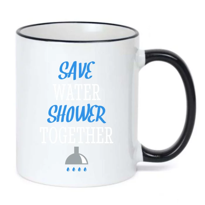 Save Water Shower Together World Water Day Tee Awareness Gift Black Color Changing Mug