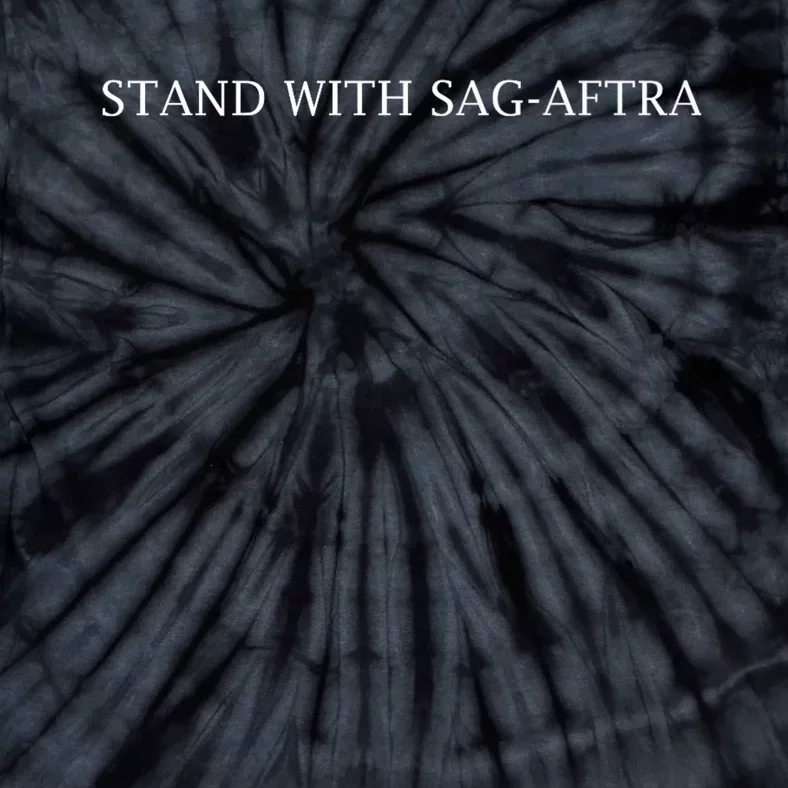 Stand With SAGAFTRA Tie-Dye T-Shirt