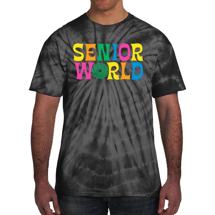 Senior World Tie-Dye T-Shirt