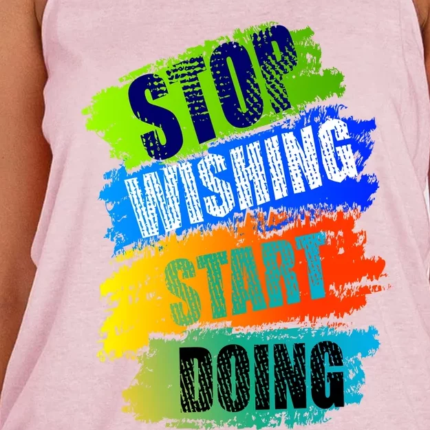 Stop Wishing Start Doing Inspirational Quote Women's Knotted Racerback Tank