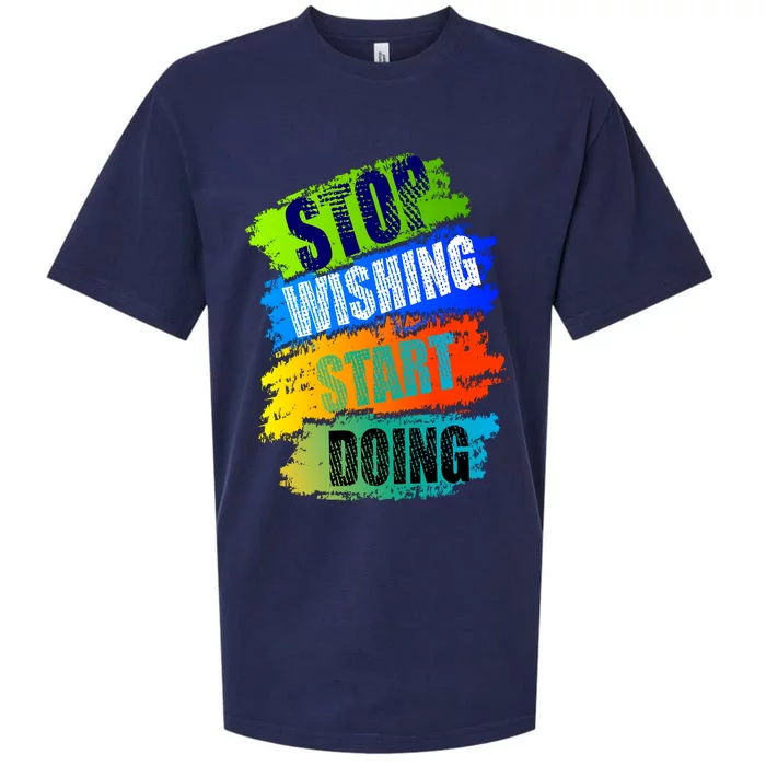 Stop Wishing Start Doing Inspirational Quote Sueded Cloud Jersey T-Shirt