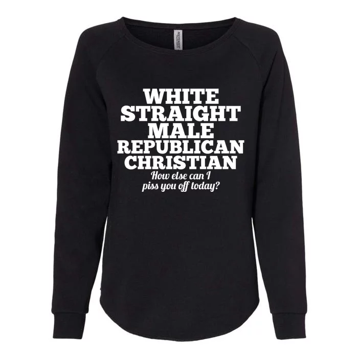 Sarcastic White Straight Male Republican Christian Womens California Wash Sweatshirt