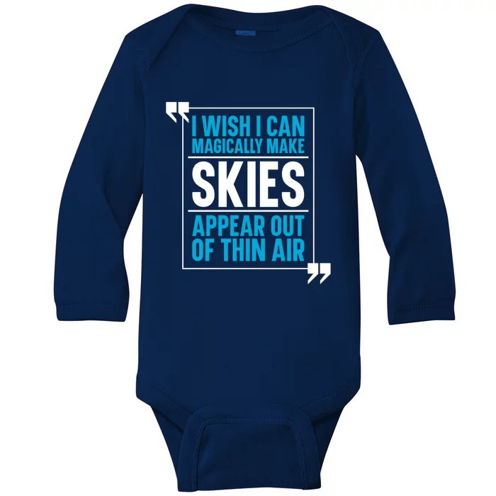 Skiing Winter Sports Cool Gift Magical Skier Skis Mountains Skiing Cool Gift Baby Long Sleeve Bodysuit