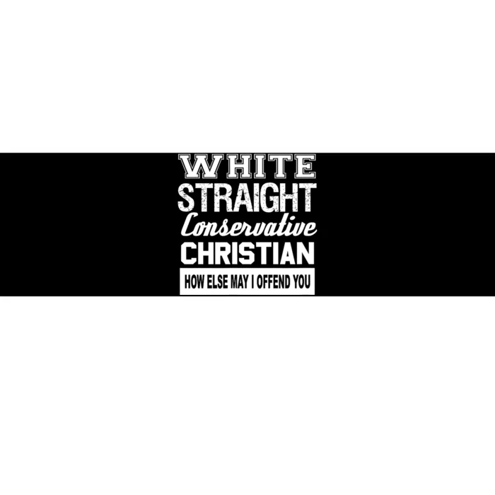 Sarcastic White Straight Conservative Christian Bumper Sticker