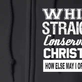 Sarcastic White Straight Conservative Christian Full Zip Hoodie