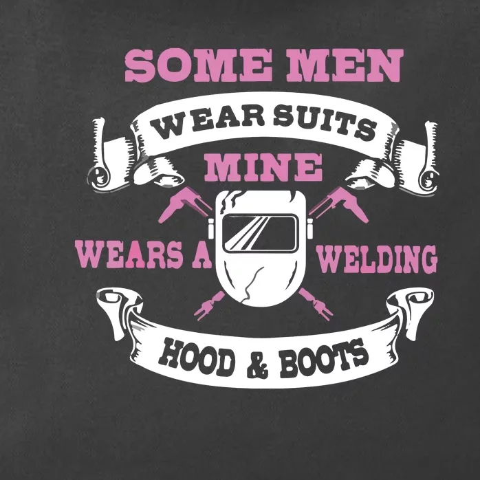 Some Wear Suits Mine Wear Welding Hoods Welder Zip Tote Bag