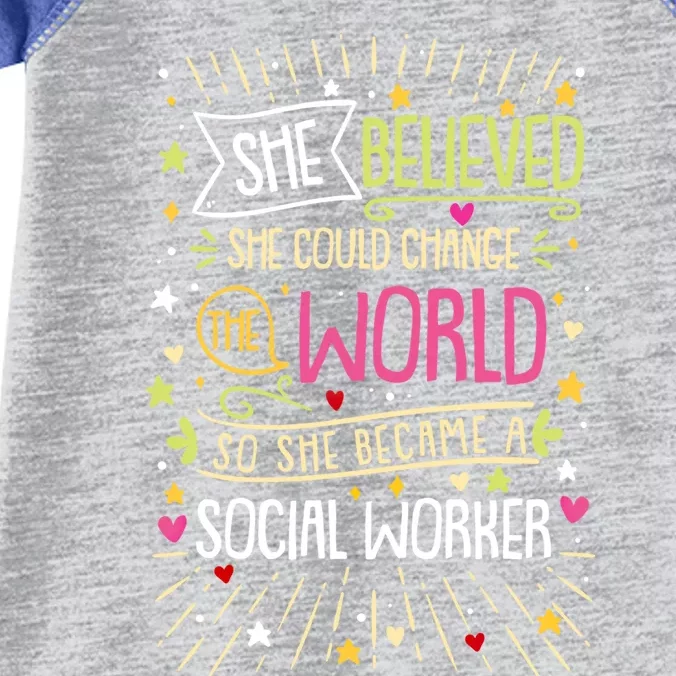 Social Worker She Believed She Could Change World Great Gift Infant Baby Jersey Bodysuit