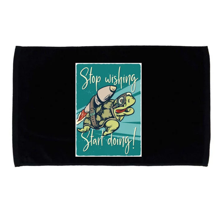 Stop Wishing Start Doing Microfiber Hand Towel