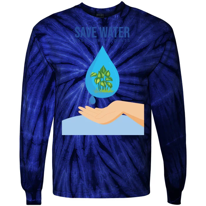 Save Water Tie-Dye Long Sleeve Shirt