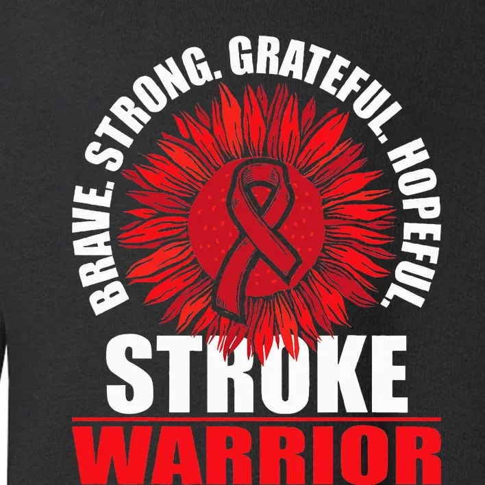 Stroke Warrior  Stroke Survivor Red Awareness Ribbon Toddler Sweatshirt