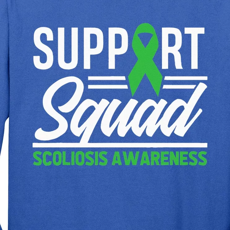 Scoliosis Warrior Support Squad Scoliosis Awareness Tall Long Sleeve T-Shirt