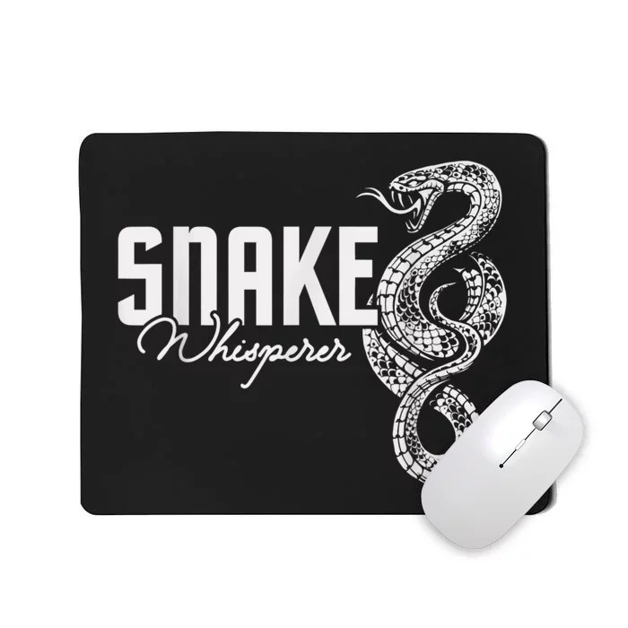 Snake Whisperer Snakes Jungle Zookeeper Zoo Reptile Lover Mousepad