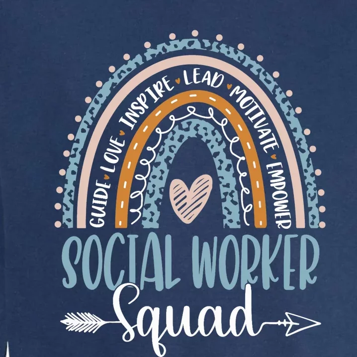 Social Worker Squad Week Rainbow Appreciation Day For Wo Garment-Dyed Sweatshirt