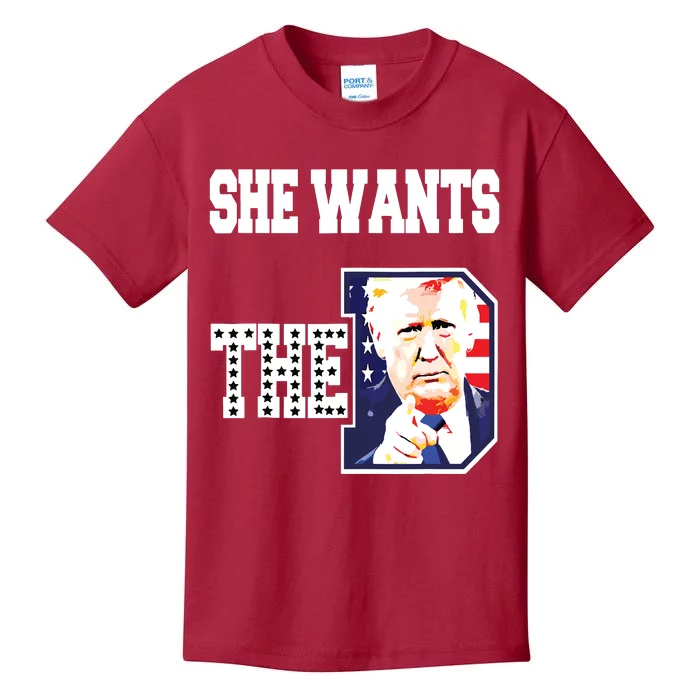 She Wants The D Donald Trump 2024 Kids T-Shirt