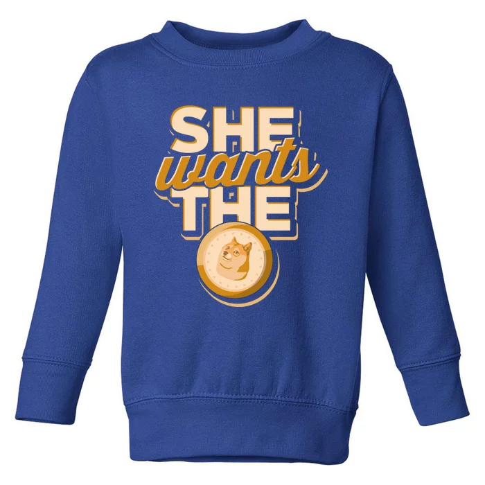 She Wants The D – Dogecoin And Crypto Hodler Gift Toddler Sweatshirt