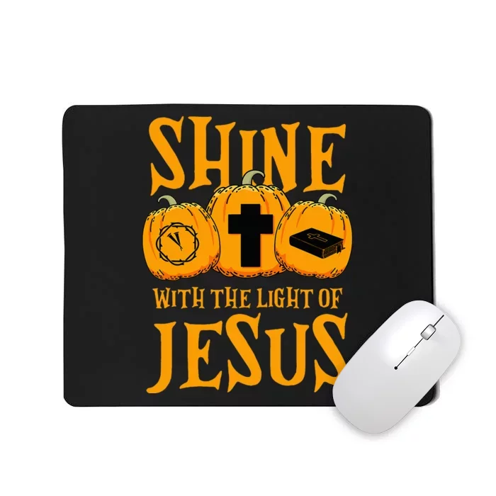 Shine With The Light Of Jesus Halloween Costume Christian Mousepad