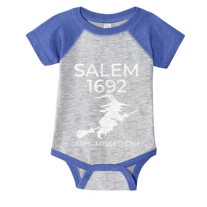 Salem Witch Trials 1692 Oops You Missed One Halloween Infant Baby Jersey Bodysuit