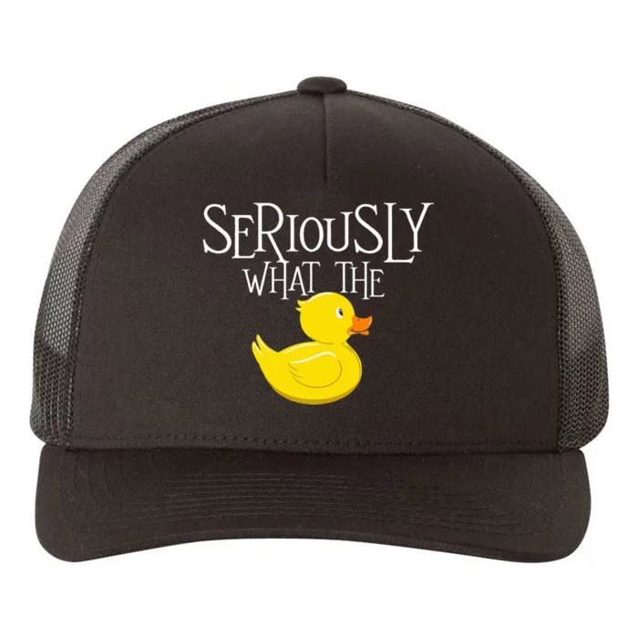 Seriously What The Duck Duck Lover Pun Yupoong Adult 5-Panel Trucker Hat