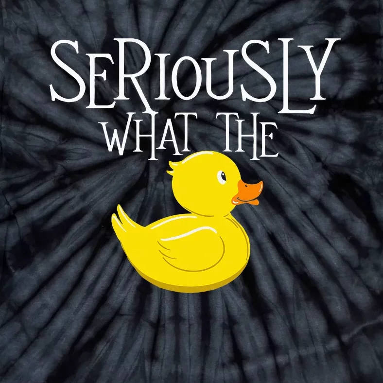 Seriously What The Duck Duck Lover Pun Tie-Dye T-Shirt