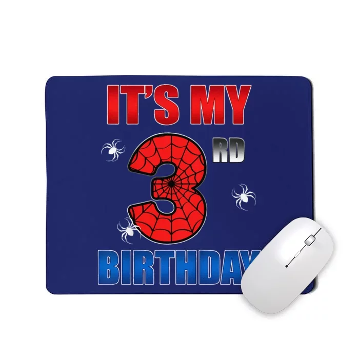 Spider Web Three 3 Years Old ItS My 3rd Birthday Boy Party Mousepad