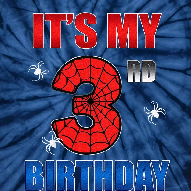 Spider Web Three 3 Years Old ItS My 3rd Birthday Boy Party Tie-Dye T-Shirt