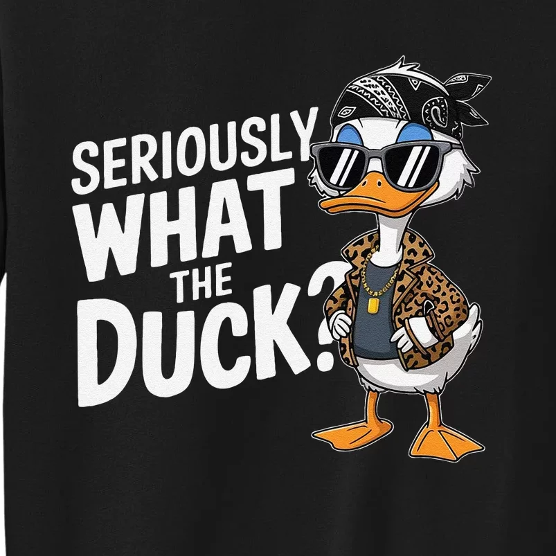 Seriously What The Duck Funny Cartoon Duck Humor Sweatshirt