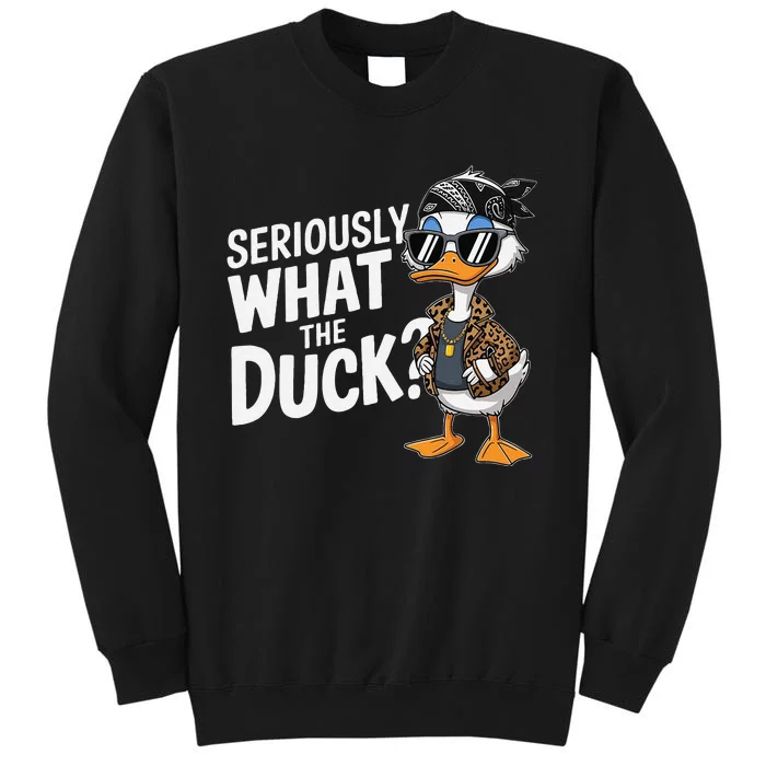 Seriously What The Duck Funny Cartoon Duck Humor Sweatshirt