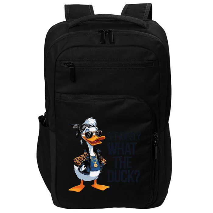 Seriously What The Duck Funny Cartoon Duck Humor Impact Tech Backpack