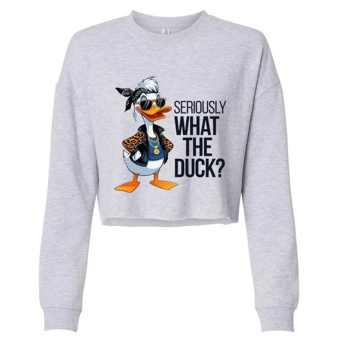 Seriously What The Duck Funny Cartoon Duck Humor Cropped Pullover Crew