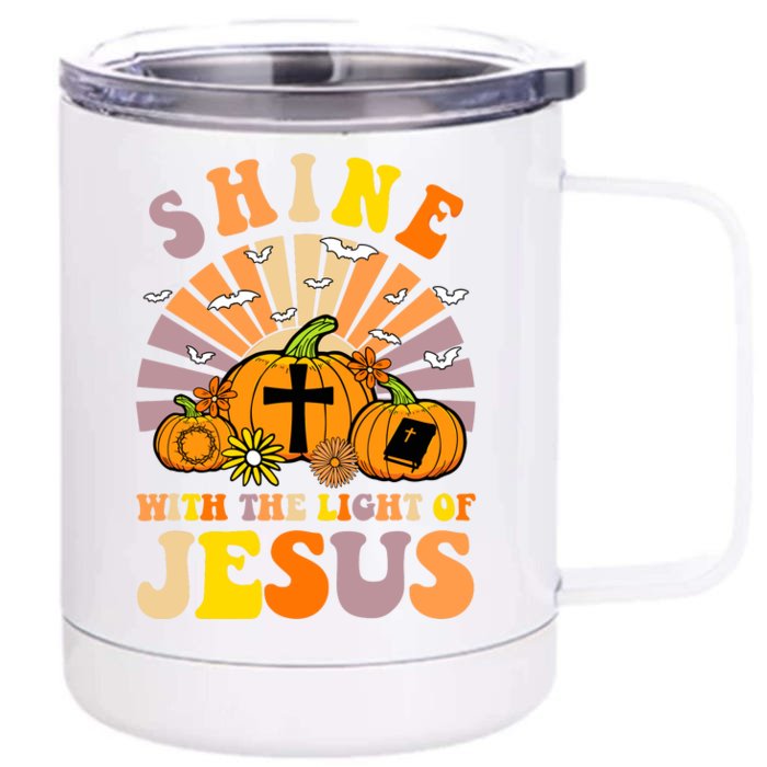 Shine With The Light Of Jesus Christian Lover Halloween Fall Front & Back 12oz Stainless Steel Tumbler Cup