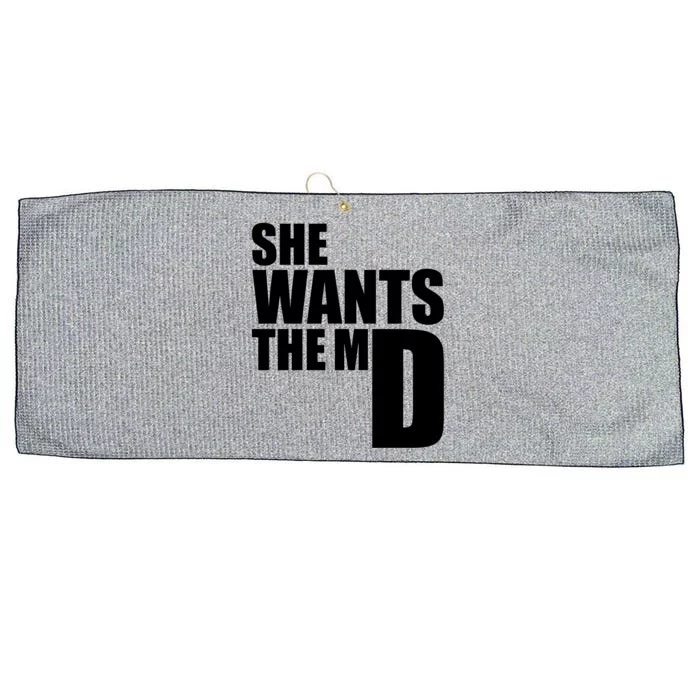 She Wants The Md Great Gift Funny Medical Doctor Student Great Gift Large Microfiber Waffle Golf Towel