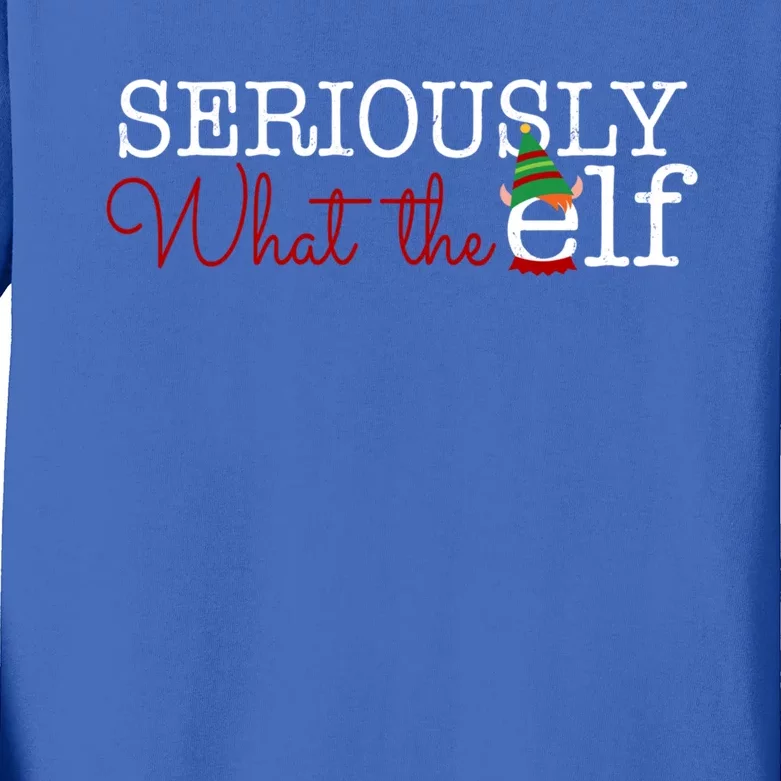 Seriously What The Elf Christmas Pajama Cute Gift Kids Long Sleeve Shirt