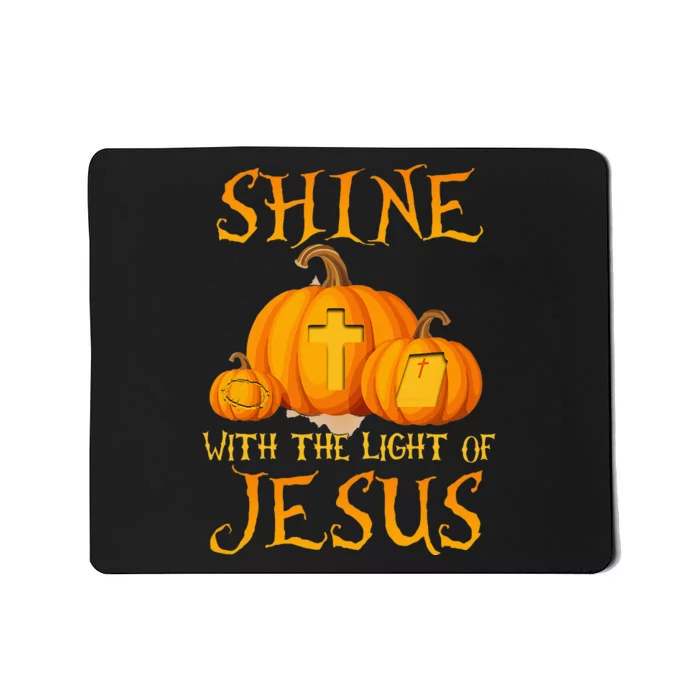 Shine With The Light Of Jesus Christian Halloween Pumpkin Mousepad