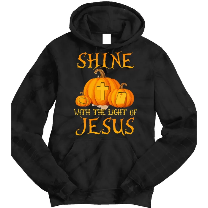 Shine With The Light Of Jesus Christian Halloween Pumpkin Tie Dye Hoodie