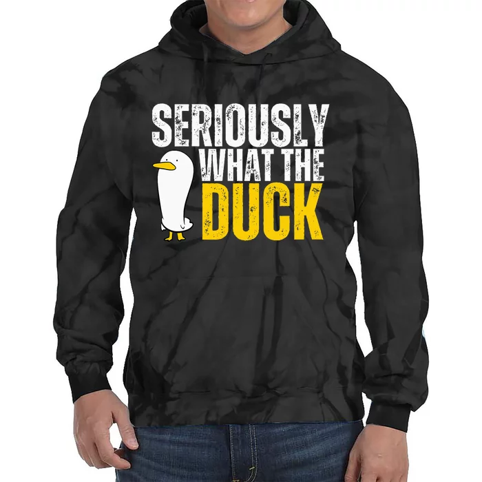 Seriously What The Duck Lover Tie Dye Hoodie