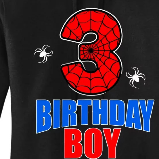 Spider Web Three 3 Years Old 3rd Birthday Boy Party Women's Pullover Hoodie