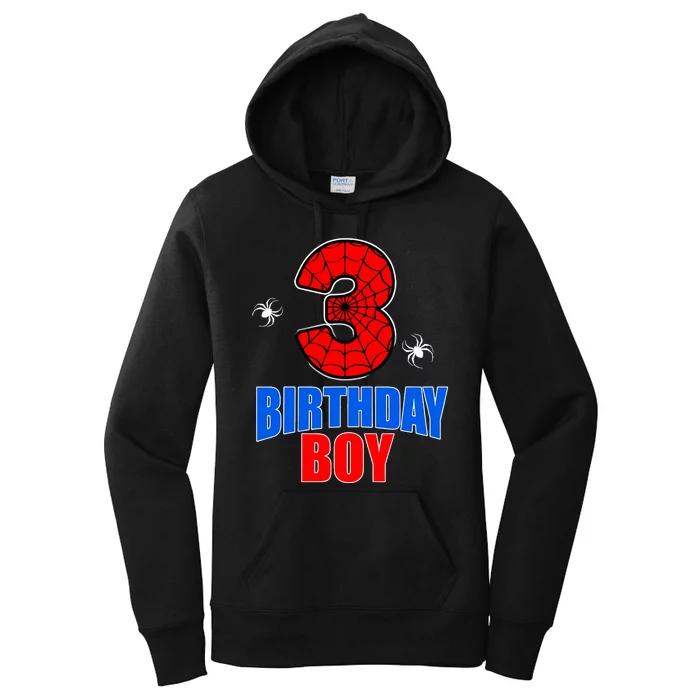 Spider Web Three 3 Years Old 3rd Birthday Boy Party Women's Pullover Hoodie