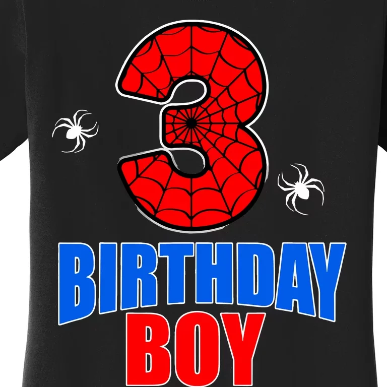 Spider Web Three 3 Years Old 3rd Birthday Boy Party Women's T-Shirt