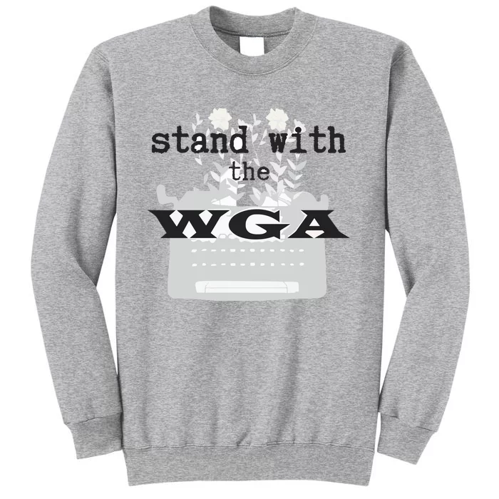 Stan With The WGA Tall Sweatshirt