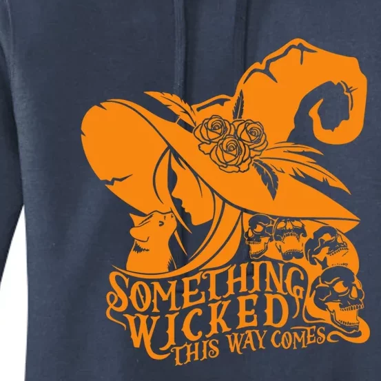 Something Wicked This Way Comes Halloween Witch Quote Skulls Gift Women's Pullover Hoodie