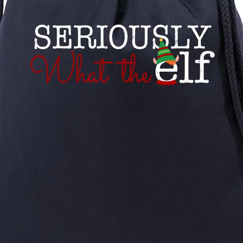 Seriously What The Elf Christmas Pajama Gift Drawstring Bag