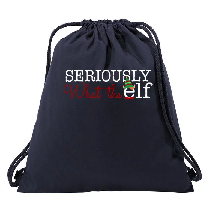 Seriously What The Elf Christmas Pajama Gift Drawstring Bag