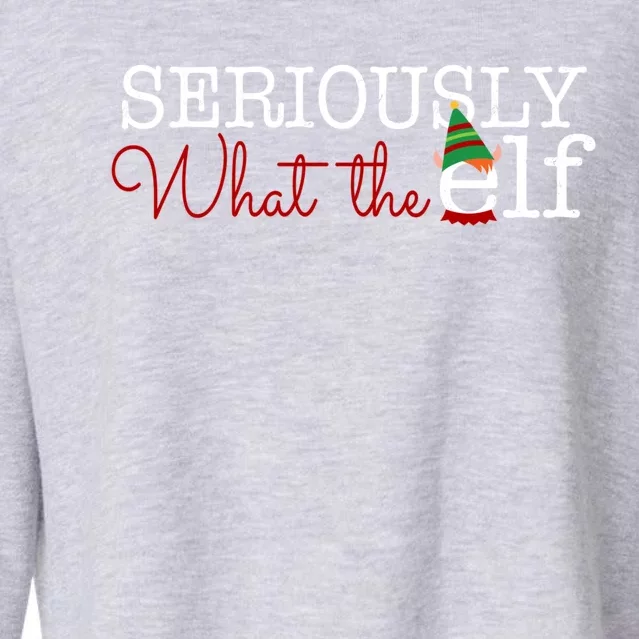 Seriously What The Elf Christmas Pajama Gift Cropped Pullover Crew