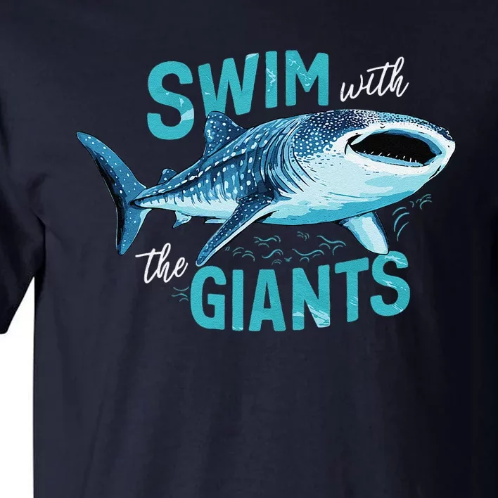 Swim With The Giants Whale Shark Tall T-Shirt