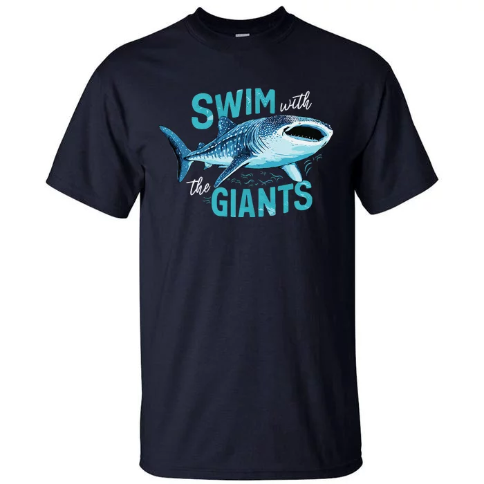 Swim With The Giants Whale Shark Tall T-Shirt